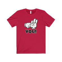 F#$K You! <3 - Unisex Jersey Short Sleeve Tee
