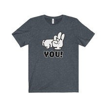 F#$K You! <3 - Unisex Jersey Short Sleeve Tee