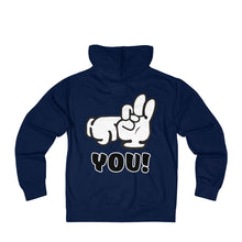 F*#k You - Unisex French Terry Zip Hoodie F*@k You