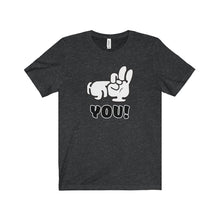 F#$K You! <3 - Unisex Jersey Short Sleeve Tee