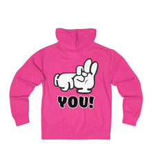 F*#k You - Unisex French Terry Zip Hoodie F*@k You