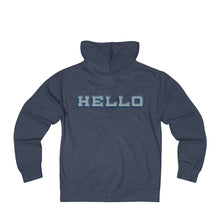 Hello - Unisex French Terry Zip Hoodie hello