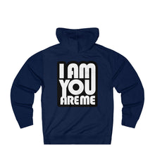 I am you are Me - Unisex French Terry Hoodie