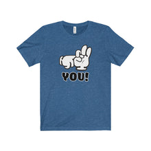 F#$K You! <3 - Unisex Jersey Short Sleeve Tee