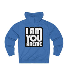 I am you are Me - Unisex French Terry Hoodie